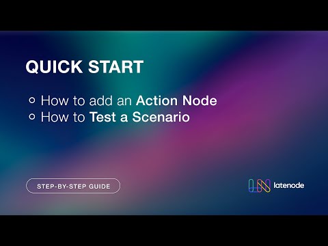 Dominar Latenode: Automatización eficaz con nodos de tipo acción